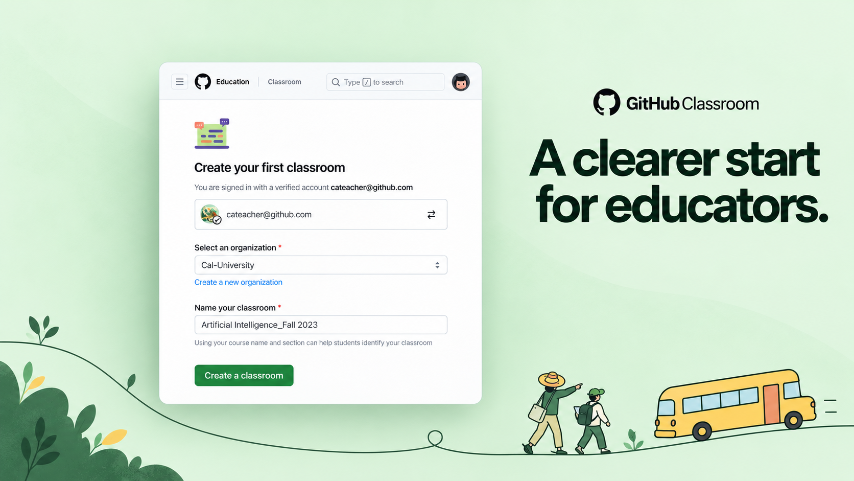 GitHub Classroom marketing composition: one creation form with a teaching-journey illustration